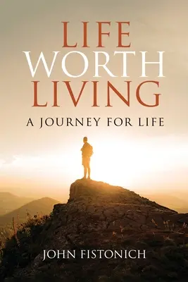 La vida merece la pena: Un viaje por la vida - Life Worth Living: A Journey for Life