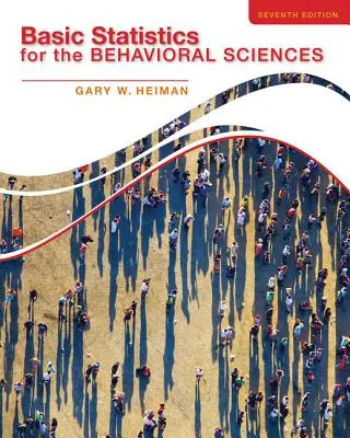 Estadística básica para las ciencias del comportamiento - Basic Statistics for the Behavioral Sciences