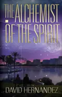 El alquimista del espíritu - The Alchemist of the Spirit