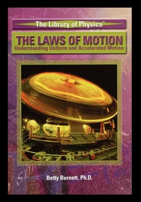 Las leyes del movimiento: Comprender el movimiento uniforme y acelerado - The Laws of Motion: Understanding Uniform and Accelerated Motion