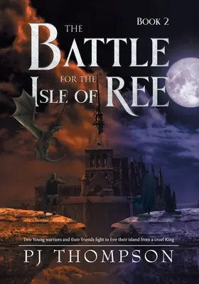 La batalla por la isla de Ree - The Battle For The Isle of Ree