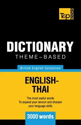 Diccionario temático inglés británico-tailandés - 3000 palabras - Theme-based dictionary British English-Thai - 3000 words