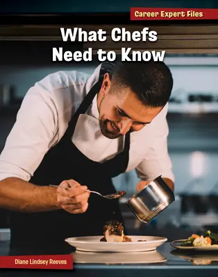 Lo que necesitan saber los cocineros - What Chefs Need to Know