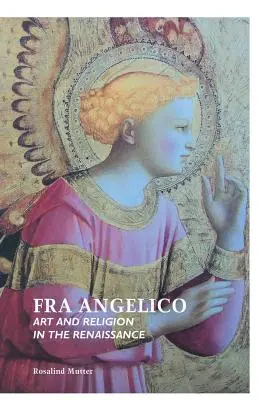 Fra Angelico: Arte y religión en el Renacimiento - Fra Angelico: Art and Religion in the Renaissance