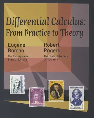 Cálculo diferencial: De la práctica a la teoría - Differential Calculus: From Practice to Theory