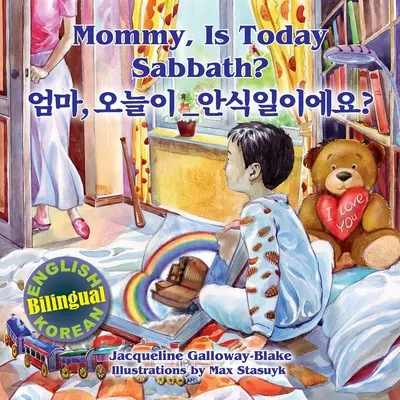 Mamá, ¿hoy es sábado? - 엄마, 오늘이 안식일이에요?: - Mommy, is Today Sabbath? - 엄마, 오늘이 안식일이에요?: