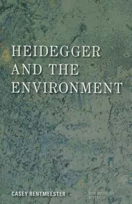 Heidegger y el medio ambiente - Heidegger and the Environment