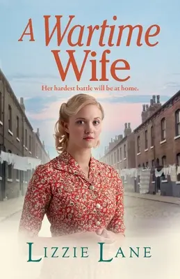 Una esposa en tiempos de guerra - A Wartime Wife