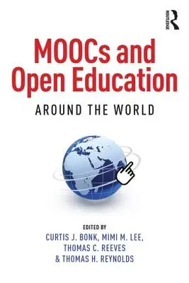 MOOCs y educación abierta en todo el mundo - MOOCs and Open Education Around the World