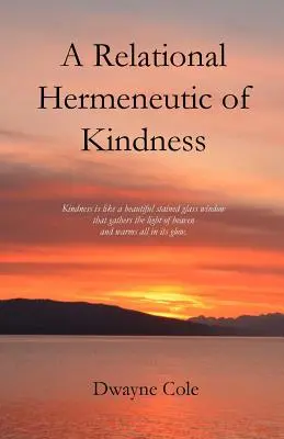Una hermenéutica relacional de la bondad - A Relational Hermeneutic of Kindness