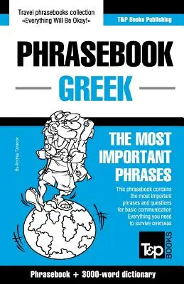 Guía de conversación inglés-griego y vocabulario temático de 3000 palabras - English-Greek phrasebook and 3000-word topical vocabulary