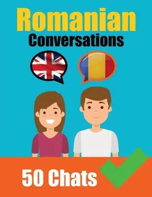 Conversaciones en rumano Conversaciones en inglés y rumano lado a lado: Romanian Made Easy: A Parallel Language Journey Aprenda la lengua rumana - Conversations in Romanian English and Romanian Conversations Side by Side: Romanian Made Easy: A Parallel Language Journey Learn the Romanian language