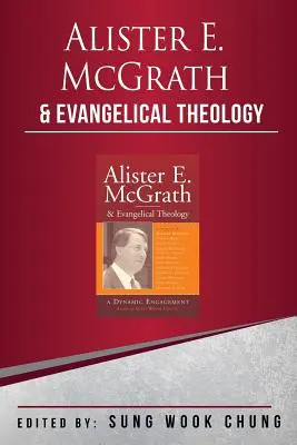 Alister E.McGrath y la teología evangélica - Alister E.McGrath and Evangelical Theology