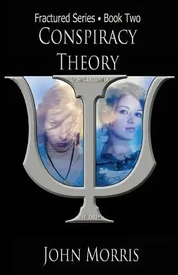 Teoría de la conspiración: Libro Segundo - Conspiracy Theory: Book Two