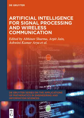 Inteligencia artificial para el procesamiento de señales y la comunicación inalámbrica - Artificial Intelligence for Signal Processing and Wireless Communication