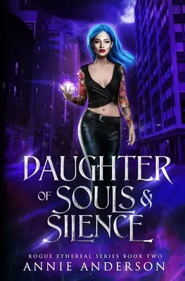 Hija de las almas y el silencio - Daughter of Souls & Silence