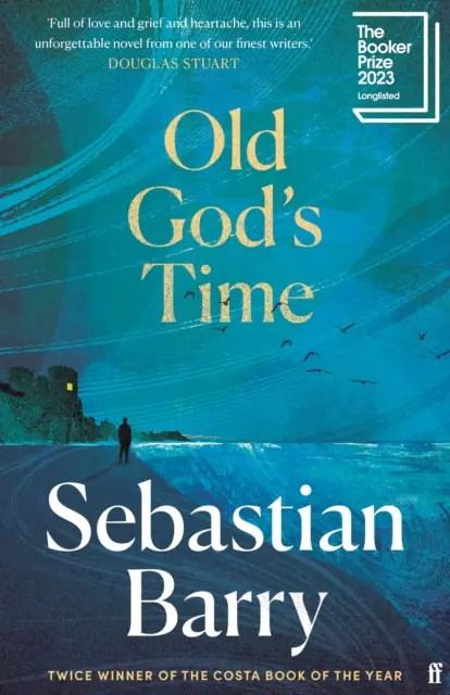 Old God's Time - Preseleccionada para el Premio Booker 2023 - Old God's Time - Longlisted for the Booker Prize 2023