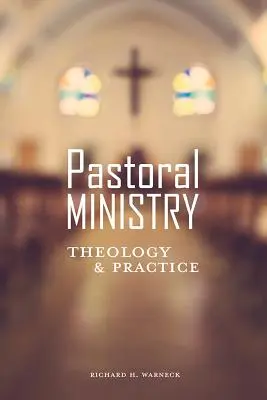 Ministerio pastoral: Teología y práctica - Pastoral Ministry: Theology and Practice