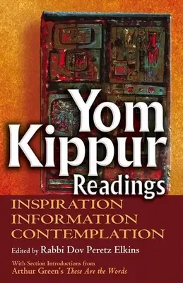 Lecturas de Yom Kippur: Inspiración, información y contemplación - Yom Kippur Readings: Inspiration, Information and Contemplation