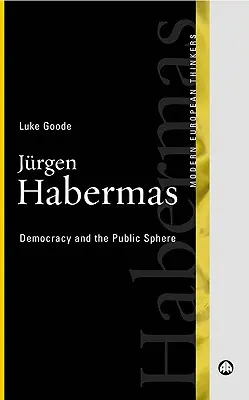 Jurgen Habermas Democracia y esfera pública - Jurgen Habermas: Democracy And The Public Sphere