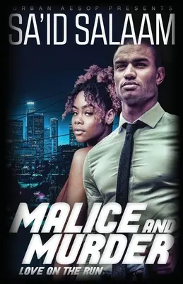 Malice & Murder: Amor a la fuga - Malice & Murder: Love on the run