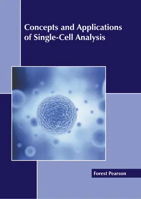 Conceptos y aplicaciones del análisis unicelular - Concepts and Applications of Single-Cell Analysis