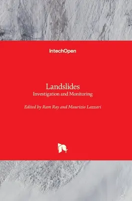 Desprendimientos de tierras: Investigación y vigilancia - Landslides: Investigation and Monitoring