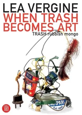 Cuando la basura se convierte en arte: Basura Basura Mongo - When Trash Becomes Art: Trash Rubbish Mongo