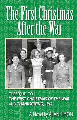 La primera Navidad después de la guerra - The First Christmas After the War