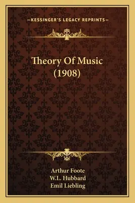 Teoría de la música (1908) - Theory Of Music (1908)