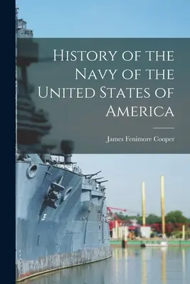 Historia de la Marina de los Estados Unidos de América - History of the Navy of the United States of America