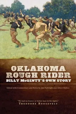 Oklahoma Rough Rider: La historia de Billy McGinty - Oklahoma Rough Rider: Billy McGinty's Own Story