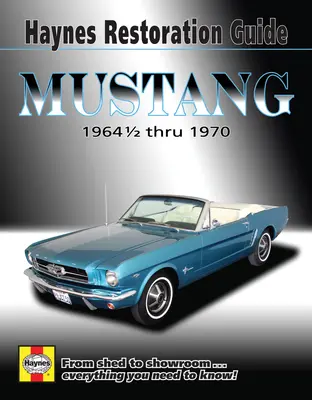 Guía de Restauración Mustang - Mustang Restoration Guide