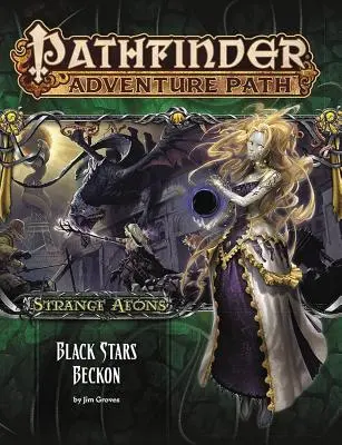 Pathfinder Adventure Path: Strange Aeons Parte 6 de 6: Black Stars Beckon - Pathfinder Adventure Path: Strange Aeons Part 6 of 6: Black Stars Beckon