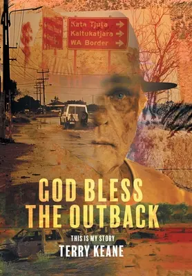 Dios bendiga el Outback - God Bless the Outback