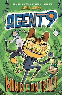 Agente 9: ¡Control Mental! - Agent 9: Mind Control!