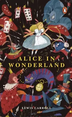 Alicia en el país de las maravillas (Premium Paperback, Penguin India) - Alice in Wonderland (Premium Paperback, Penguin India)