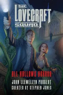 El escuadrón de Lovecraft: All Hallows Horror - The Lovecraft Squad: All Hallows Horror