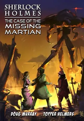 Sherlock Holmes: el caso del marciano desaparecido - Sherlock Holmes: The Case of the Missing Martian