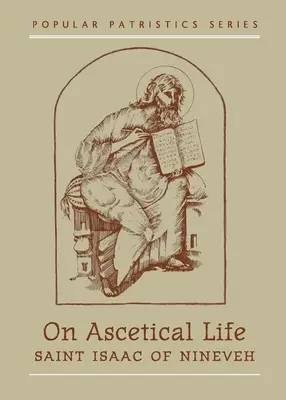 De la vida ascética - On Ascetical Life