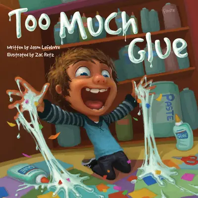 Demasiado pegamento - Too Much Glue