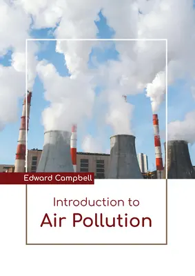 Introducción a la Contaminación Atmosférica - Introduction to Air Pollution