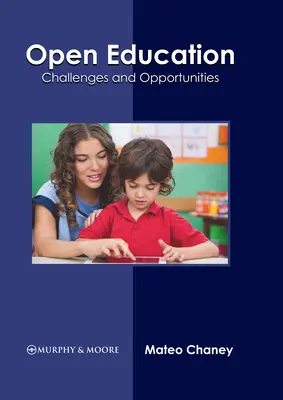 Educación abierta: Retos y oportunidades - Open Education: Challenges and Opportunities