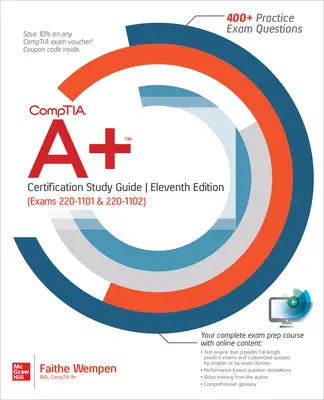 Guía de Estudio para la Certificación Comptia A+, Undécima Edición (Exámenes 220-1101 y 220-1102) - Comptia A+ Certification Study Guide, Eleventh Edition (Exams 220-1101 & 220-1102)