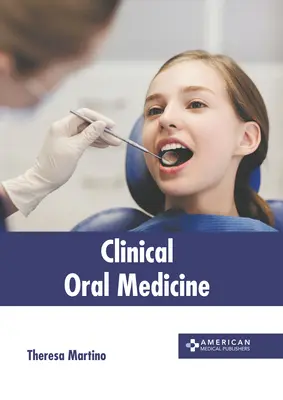 Medicina oral clínica - Clinical Oral Medicine