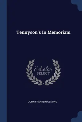 In Memoriam de Tennyson - Tennyson's In Memoriam