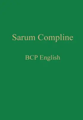 Completas de Sarum: BCP Español - Sarum Compline: BCP English
