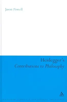 Aportaciones de Heidegger a la filosofía: La vida y el último Dios - Heidegger's Contributions to Philosophy: Life and the Last God