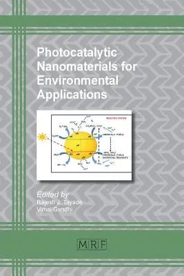 Nanomateriales fotocatalíticos para aplicaciones medioambientales - Photocatalytic Nanomaterials for Environmental Applications