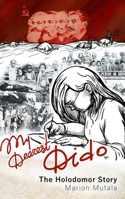 Mi querida Dido: La historia del Holodomor - My Dearest Dido: The Holodomor Story